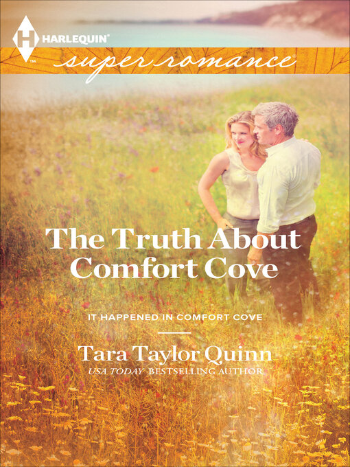 Title details for The Truth About Comfort Cove by Tara Taylor Quinn - Available